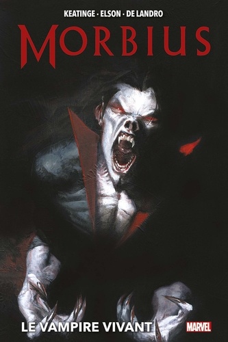 Morbius. Le Vampire Vivant