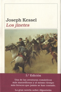 Joseph Kessel - Los Jinetes.