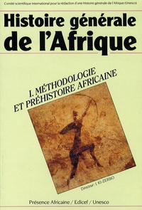 Joseph Ki-Zerbo - Histoire générale de l'Afrique - Volume 1, Méthodologie et préhistoire africaine.