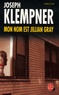 Joseph Klempner - Mon nom est Jillian Gray.