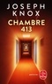 Joseph Knox - Chambre 413.