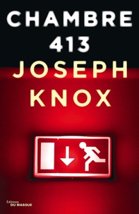 Joseph Knox - Chambre 413.