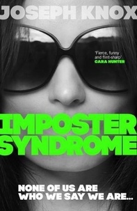 Joseph Knox - Imposter Syndrome.
