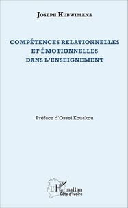 Joseph Kubwimana - Compétences relationnelles et émotionnelles dans l'enseignement.