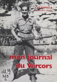 Joseph La Picirella et Narcisse Geyer La Thivollet - Mon journal du Vercors.