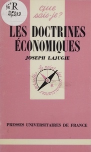 Joseph Lajugie - Les Doctrines économiques.