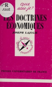 Joseph Lajugie - Les doctrines économiques.