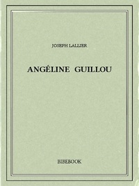 Joseph Lallier - Angéline Guillou.