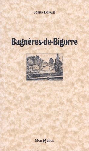 Joseph Laspales - Bagnères-de-Bigorre.