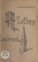 Lothey - Landremel monographie