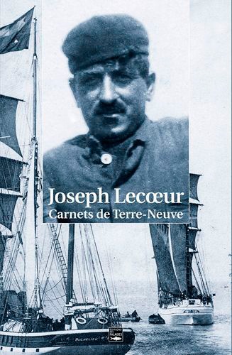 Joseph Lecoeur - Carnets de Terre-Neuve.
