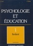 Joseph Leif et Jean Delay - Psychologie. Tome 1.
