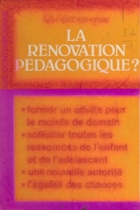 Joseph Leif - Qu'est-ce que la rénovation pédagogique ?.
