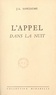 Joseph-Louis Sanciaume - L'appel dans la nuit.