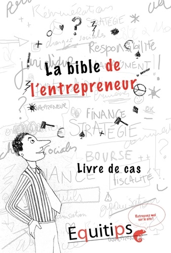 La bible de l'entrepreneur
