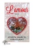 Joseph Marcel Virassamy - L'amour.