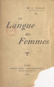 Joseph-Marie Tissier - La langue des femmes.
