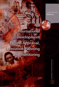 International Development Project Appraisal, Execution Planning and Monitoring
