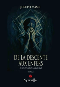 De la descente aux enfers