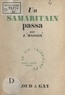 Joseph Masson - Un Samaritain passa.