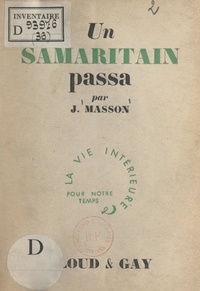Joseph Masson - Un Samaritain passa.
