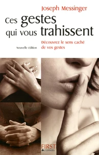 Ces gestes qui vous trahissent