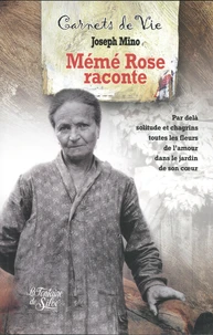 Mémé Rose raconte