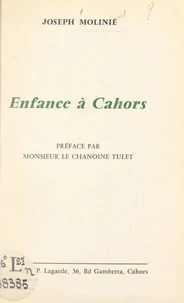 Enfance à Cahors