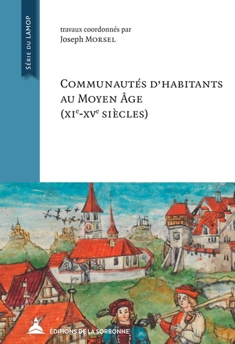 Communautés d'habitants au Moyen Age (XIe-XVe siècles)