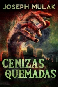 Cenizas Quemadas