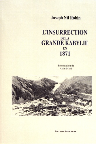 L'insurrection de la Grande Kabylie en 1871