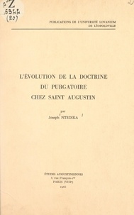 Joseph Ntedika et  Faculté de théologie de l'Univ - L'évolution de la doctrine du purgatoire chez Saint Augustin.