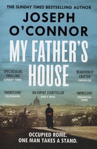 Joseph O'Connor - My Father's House.