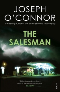 Joseph O'Connor - the Salesman.