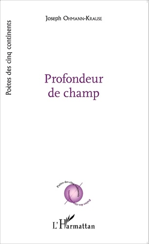 Joseph Ohmann-Krause - Profondeur de champ.