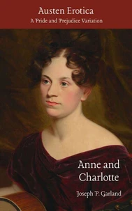 Austen Erotica: Anne and Charlotte