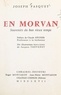 Joseph Pasquet et Claude Régnier - En Morvan - Souvenirs du bon vieux temps.
