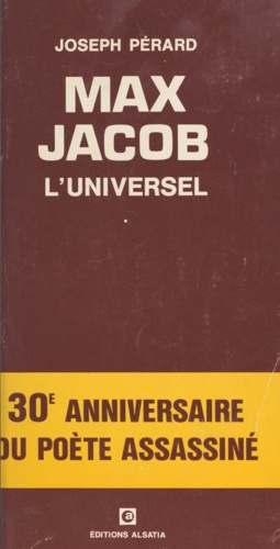 Joseph Pérard - Max Jacob l'universel - Étude, inédits.