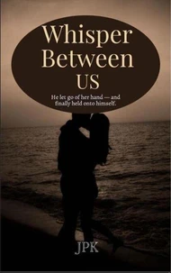 Whisper Between Us