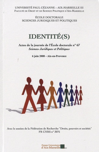 Joseph Pini - Identité(s) - Actes de la journée de l'Ecole doctorale n° 67 Sciences juridiques et politiques (6 juin 2008, Aix-en-Provence).