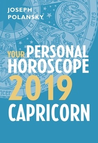 Joseph Polansky - Capricorn 2019: Your Personal Horoscope.