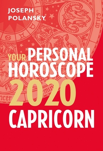 Joseph Polansky - Capricorn 2020: Your Personal Horoscope.