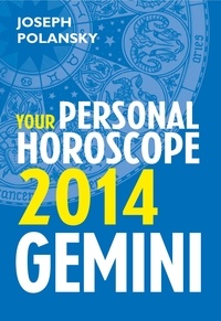 Joseph Polansky - Gemini 2014: Your Personal Horoscope.