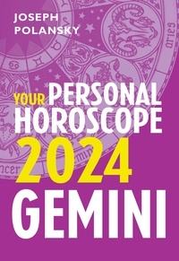 Joseph Polansky - Gemini 2024: Your Personal Horoscope.