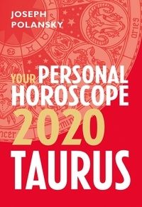 Joseph Polansky - Taurus 2020: Your Personal Horoscope.