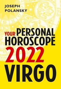 Joseph Polansky - Virgo 2022: Your Personal Horoscope.
