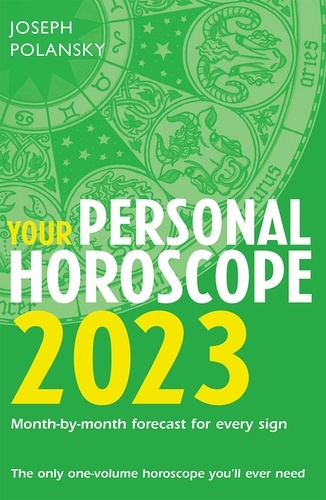Joseph Polansky - Your Personal Horoscope 2023.