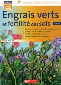 Joseph Pousset - Engrais vert et fertilité des sols.