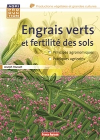 Joseph Pousset - Engrais verts et fertilité des sols.