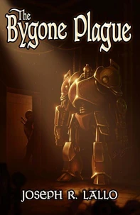 The Bygone Plague